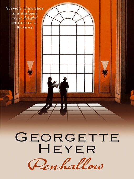 Title details for Penhallow by Georgette Heyer - Wait list